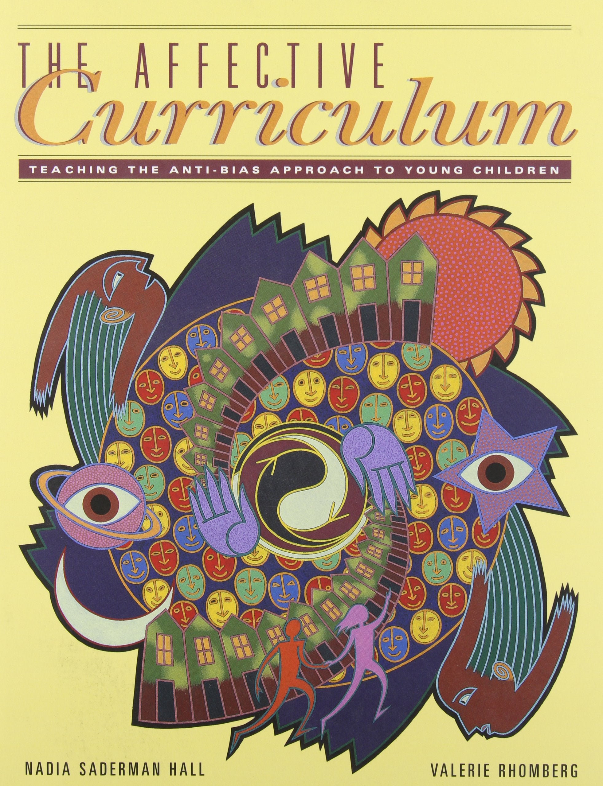 The Affective Curriculum: Teaching the Antibias Approach to Young Children,Used