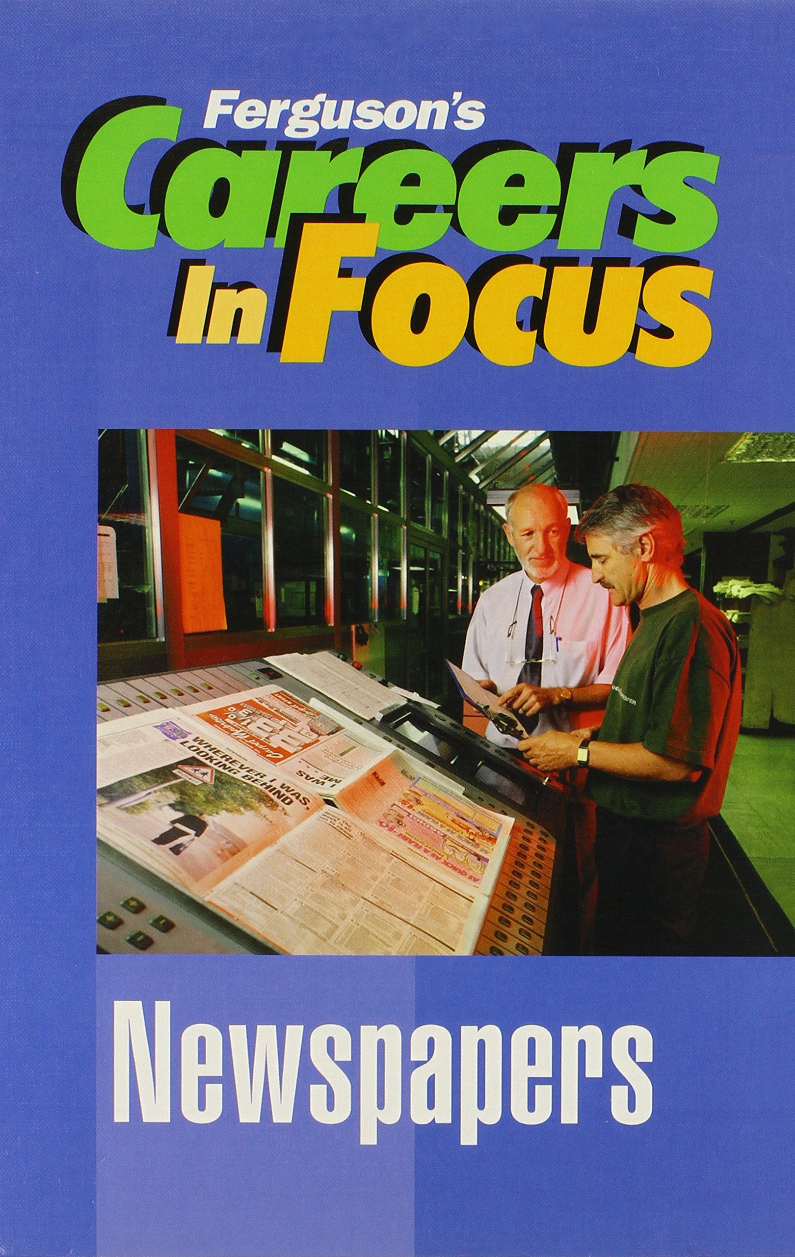 Newspapers (Careers In Focus),New