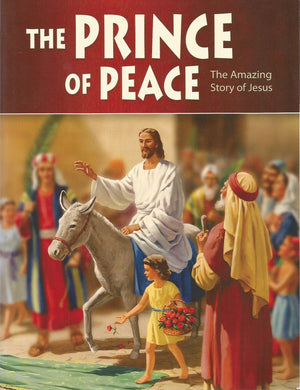 The Prince of Peace: The Amazing Story of Jesus,Used