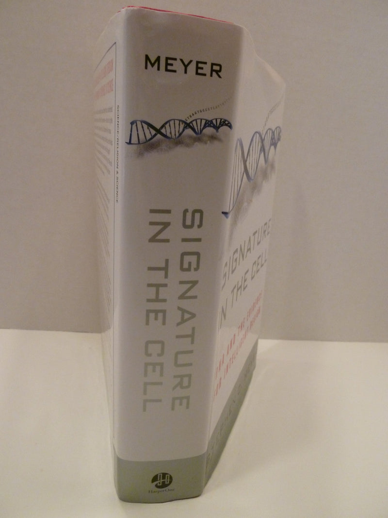 Signature In The Cell: Dna And The Evidence For Intelligent Design,New