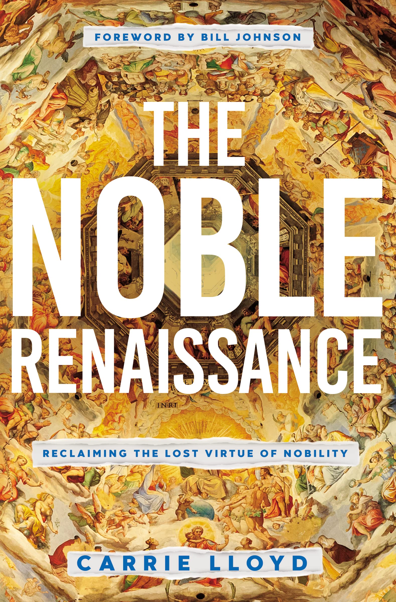 The Noble Renaissance: Reclaiming the Lost Virtue of Nobility,Used