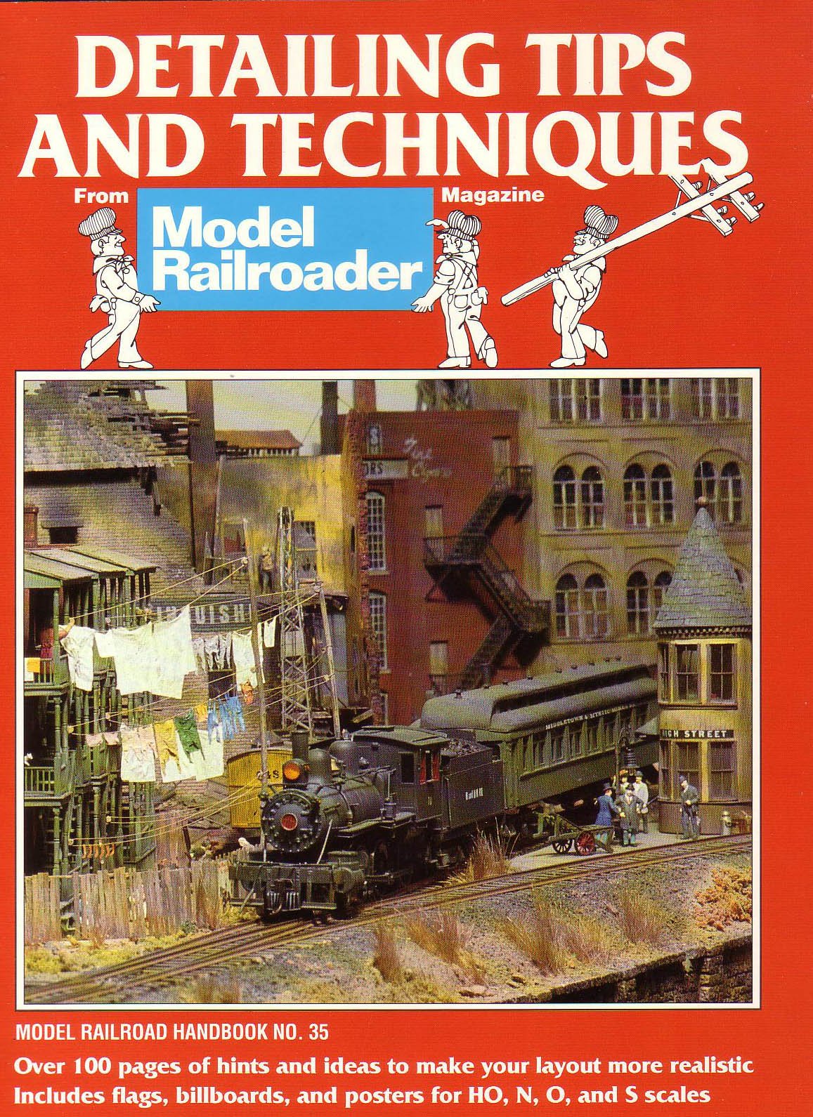 Detailing Tips and Techniques (Model Railroad Handbook, 35),Used