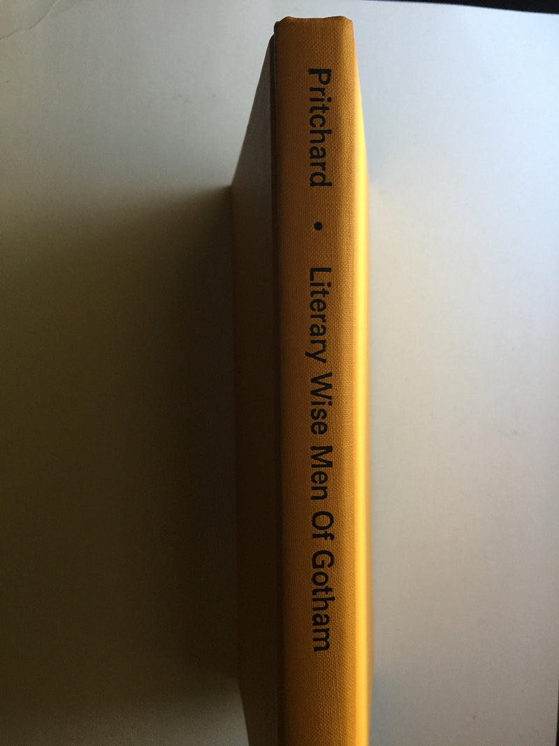 Literary wise men of Gotham: Criticism in New York, 18151860,Used