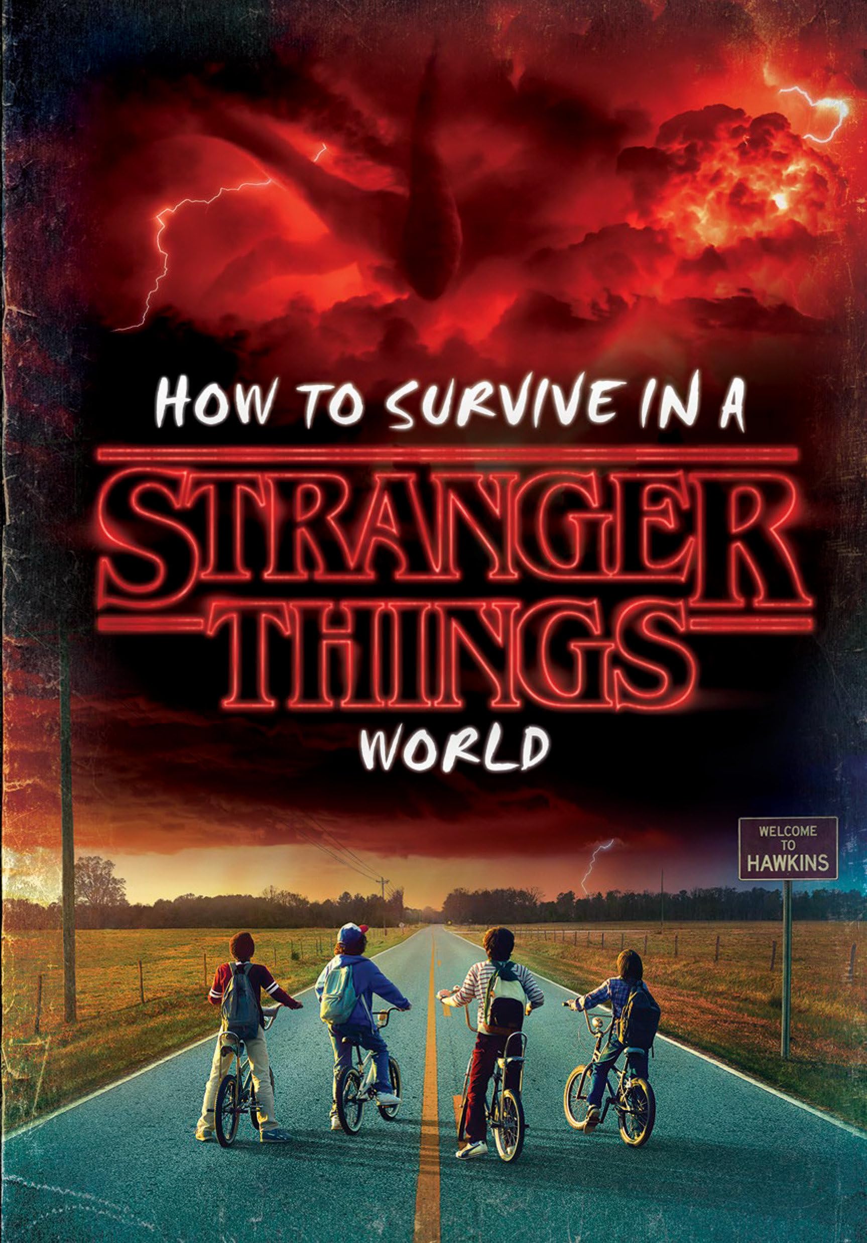 How to Survive in a Stranger Things World (Stranger Things),Used