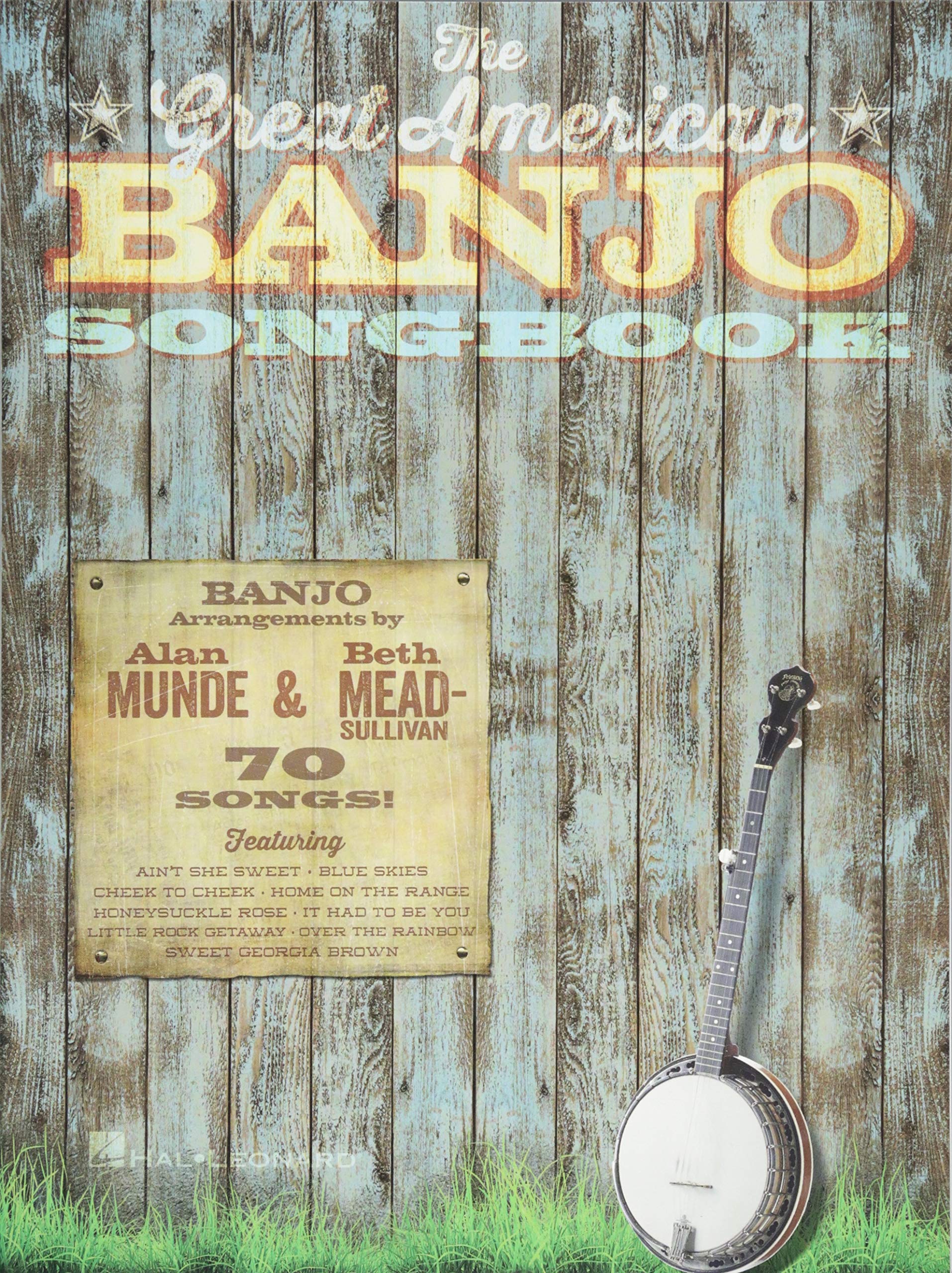 The Great American Banjo Songbook: 70 Songs,New