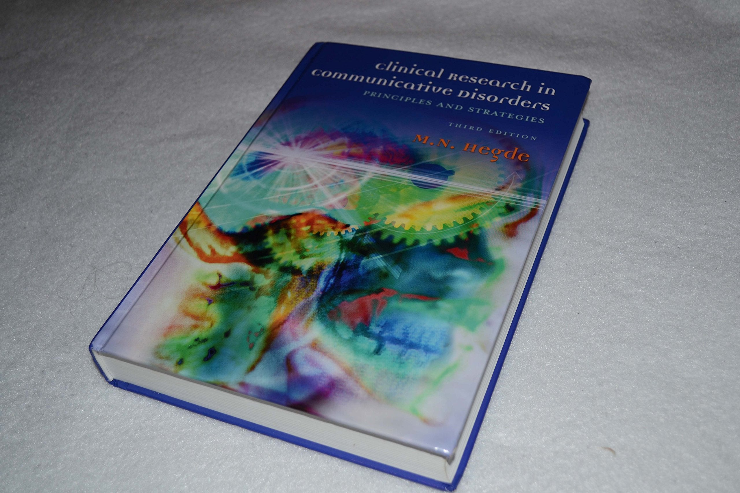 Clinical Research in Communicative Disorders: Principles and Strategies,Used