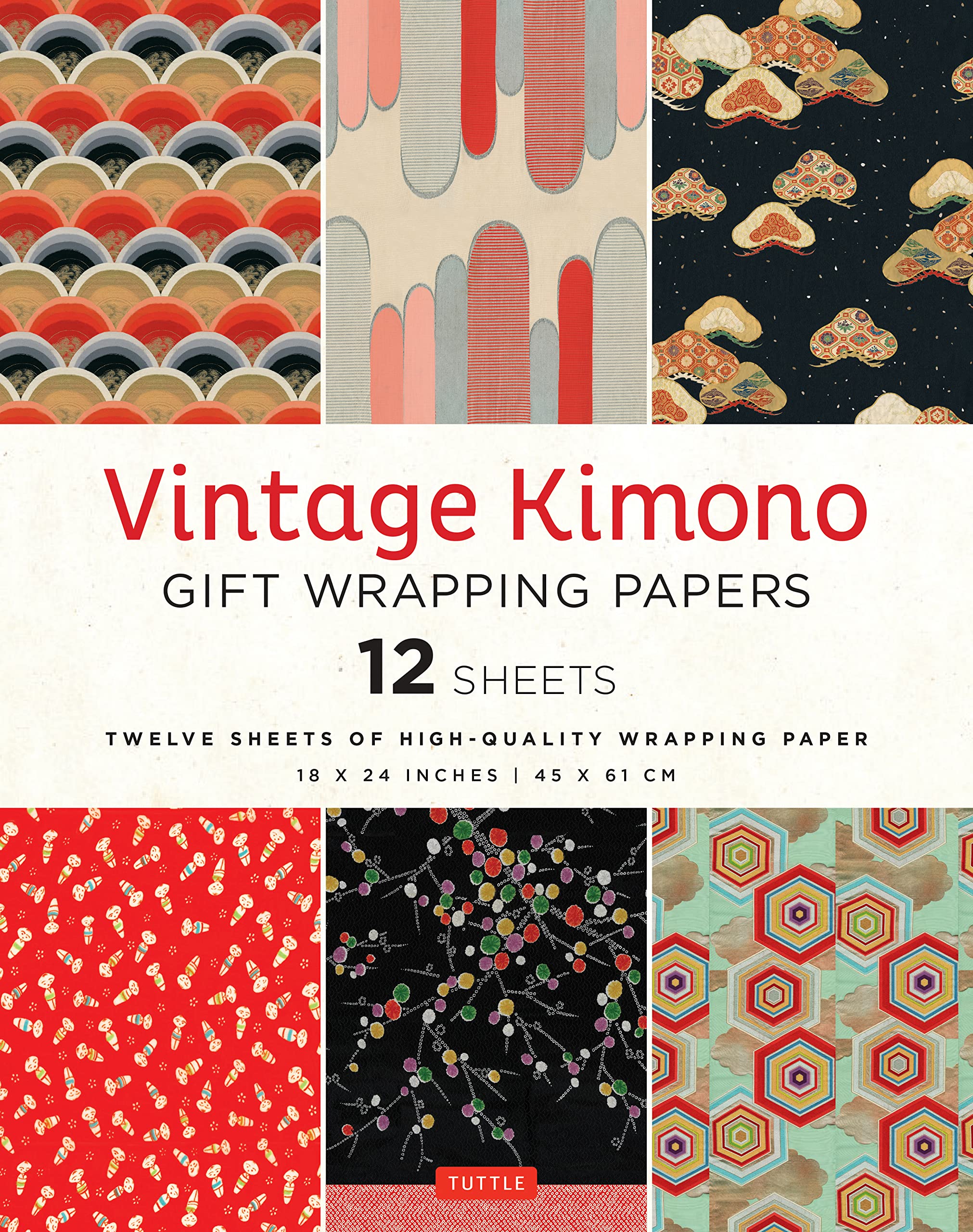 Vintage Kimono Gift Wrapping Papers  12 Sheets: 6 Illustrations From 1900'S Vintage Japanese Kimono Fabrics 18 X 24 Inch (45 X,Used