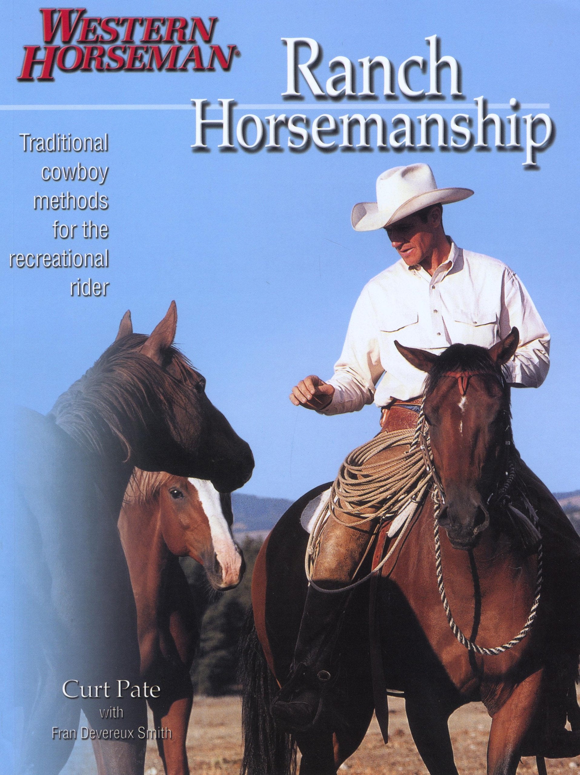 Ranch Horsemanship (Western Horseman Books),Used