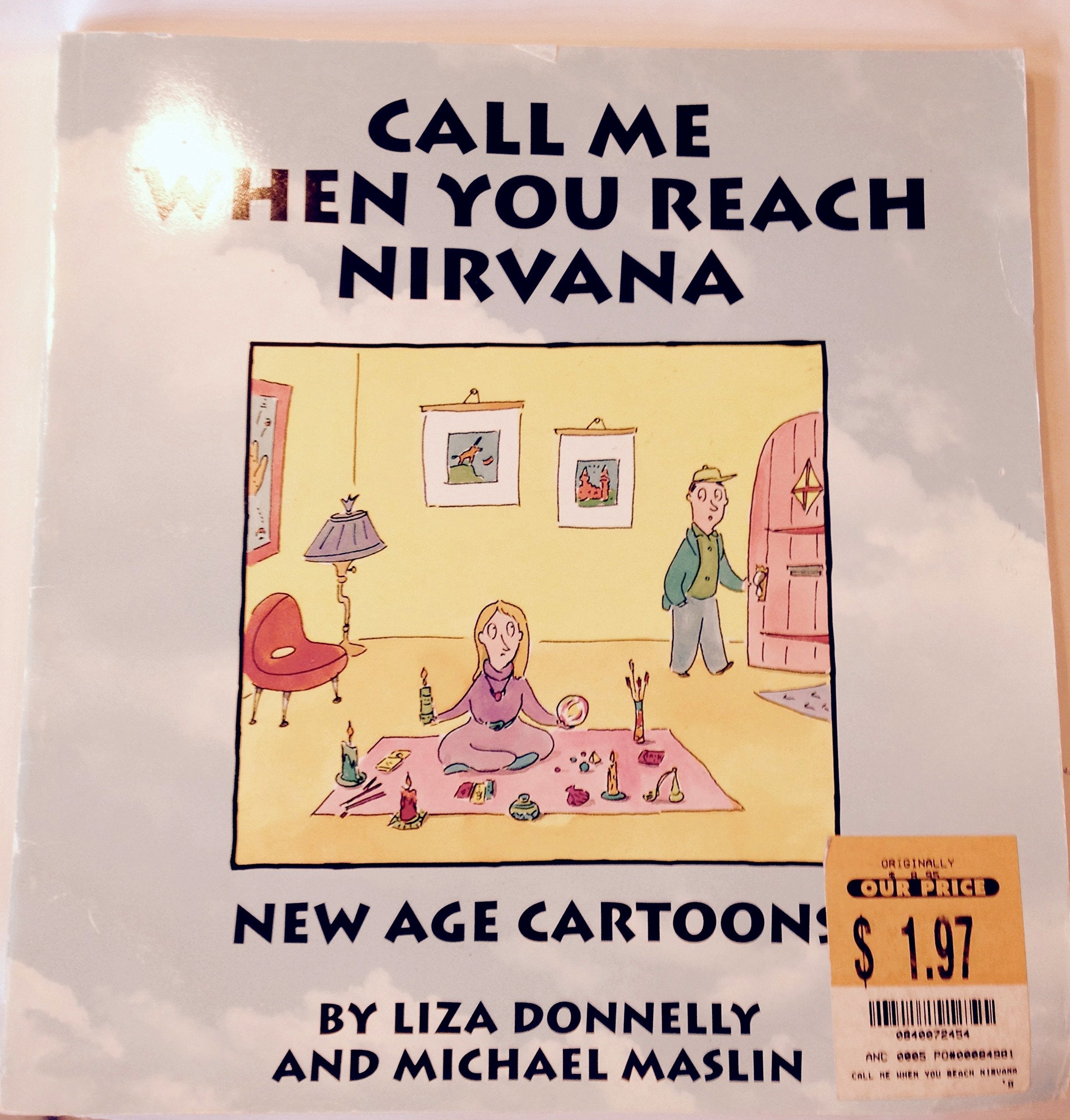 Call Me When You Reach Nirvana,Used