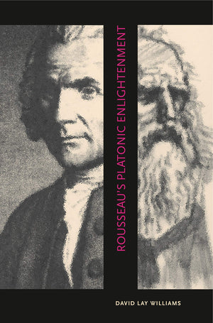Rousseau's Platonic Enlightenment,Used