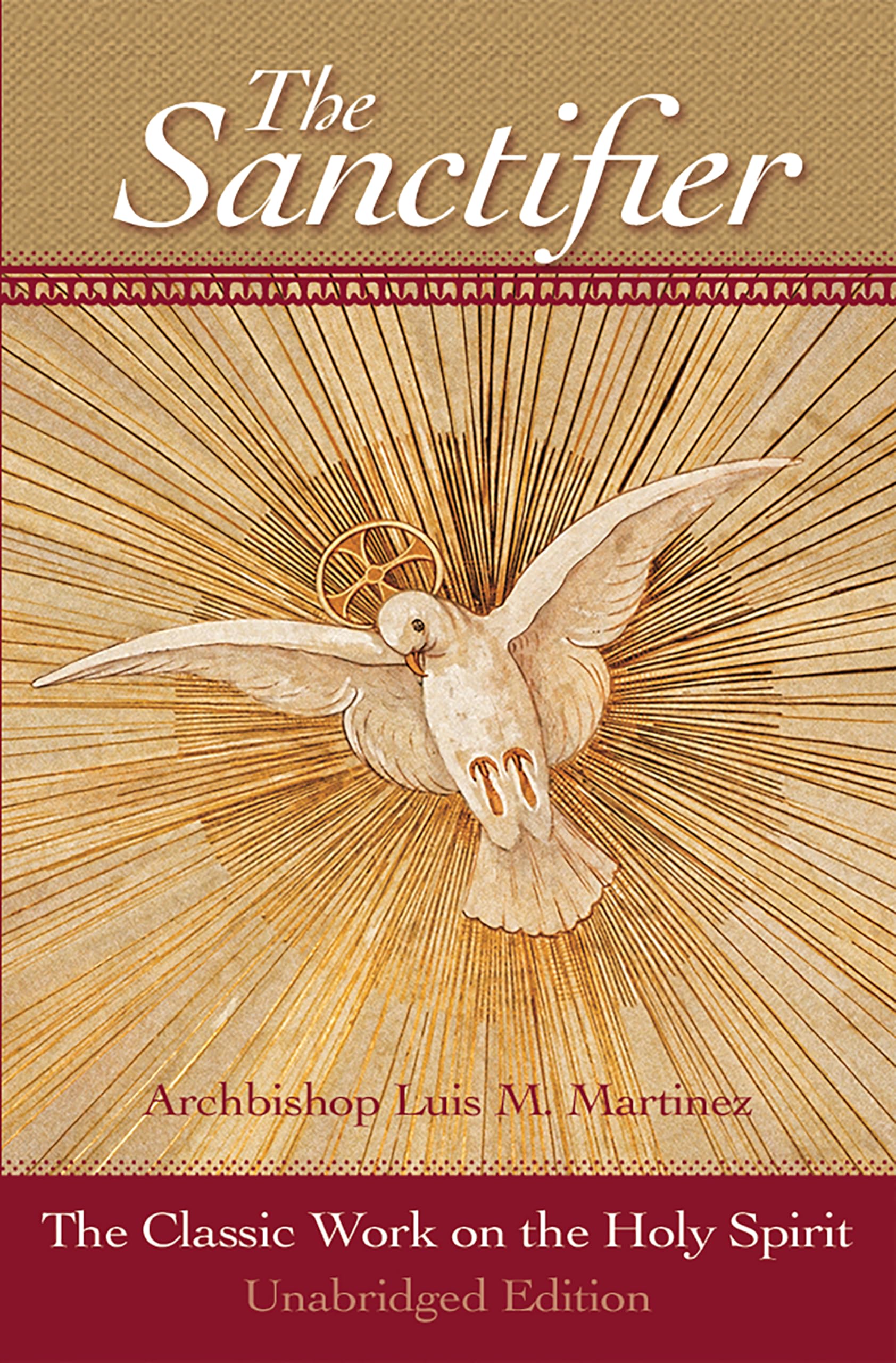 The Sanctifier: The Classic Work on the Holy Spirit,Used