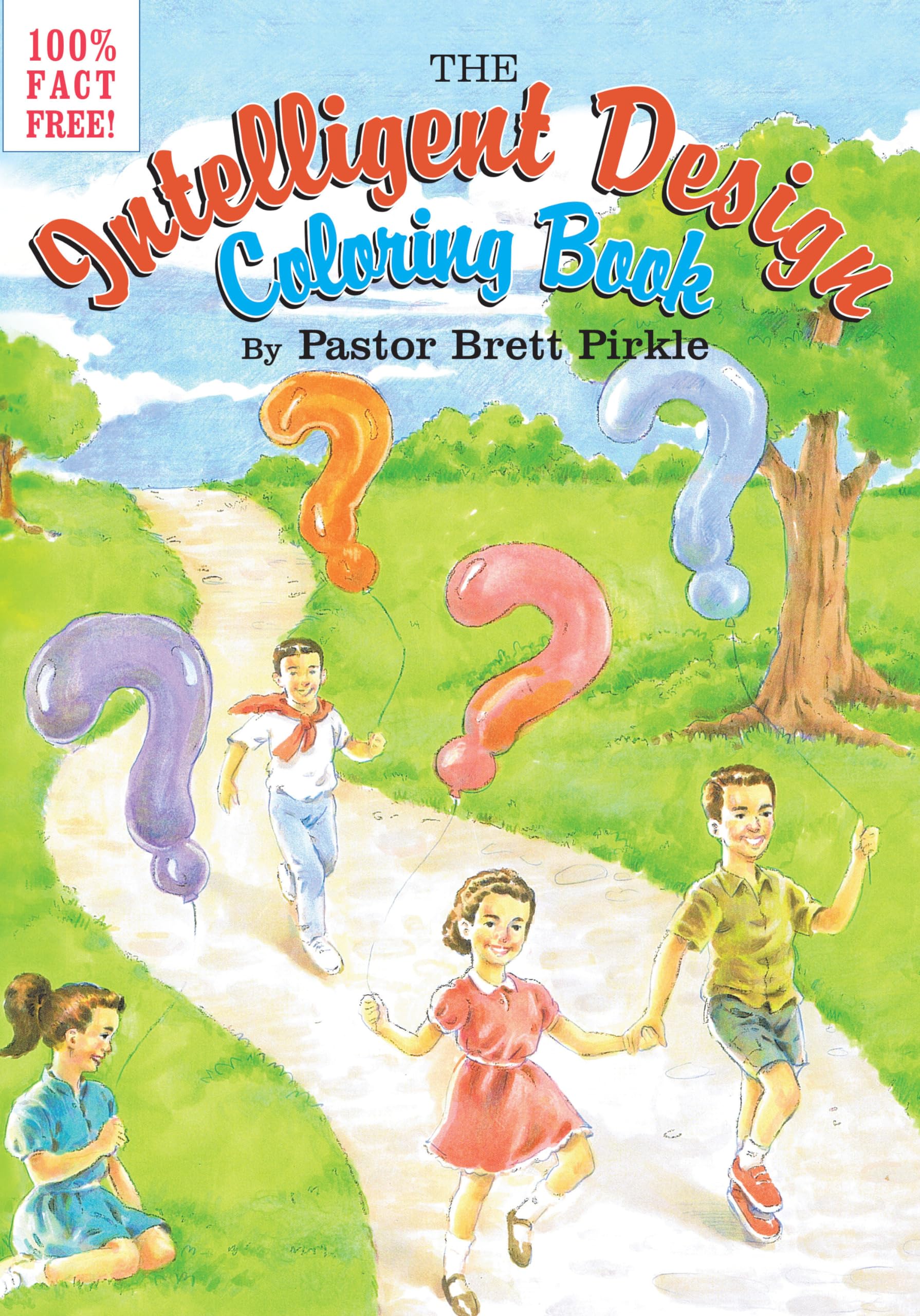 The Intelligent Design Coloring Book,Used