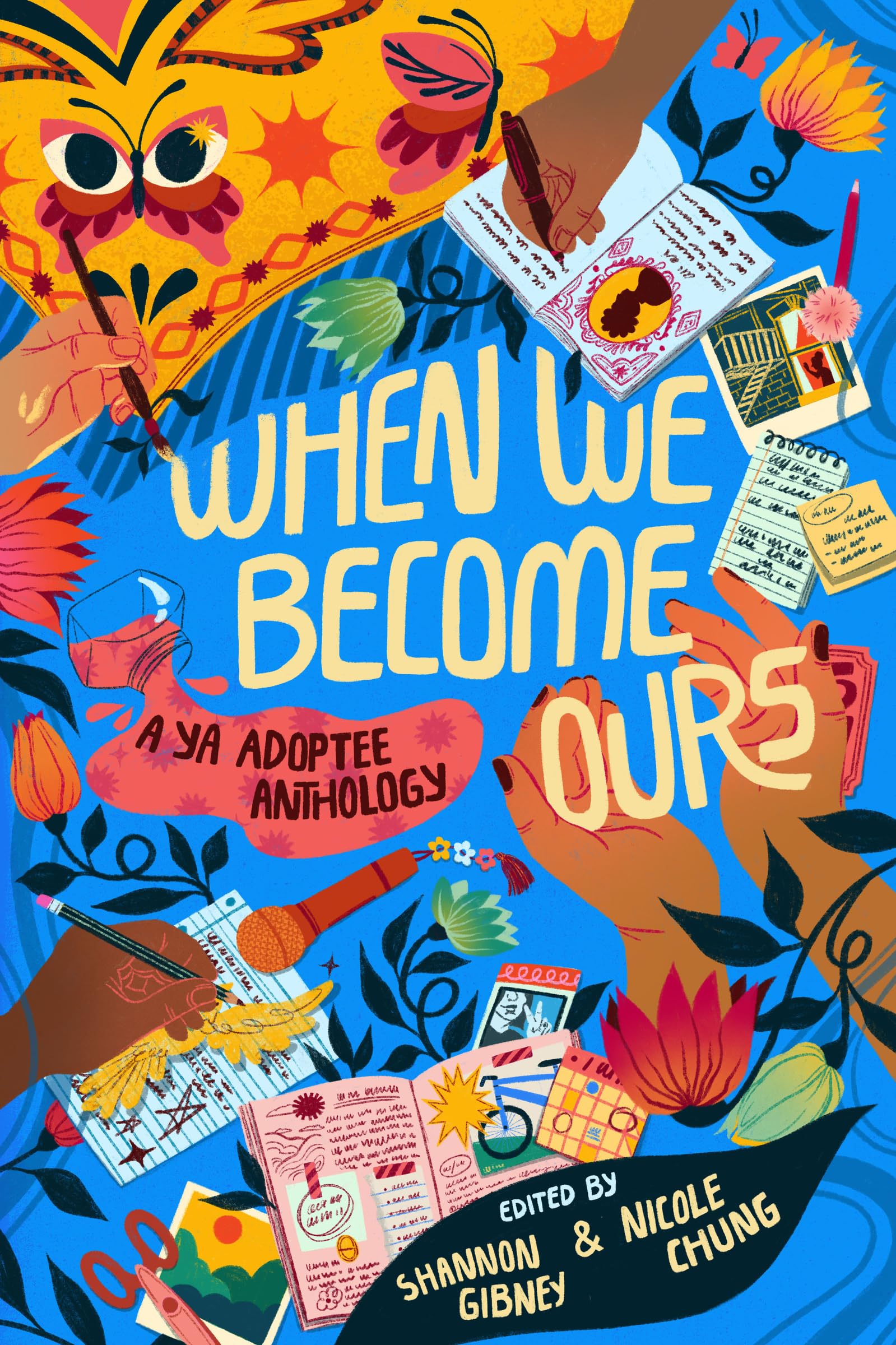 When We Become Ours: A Ya Adoptee Anthology,New