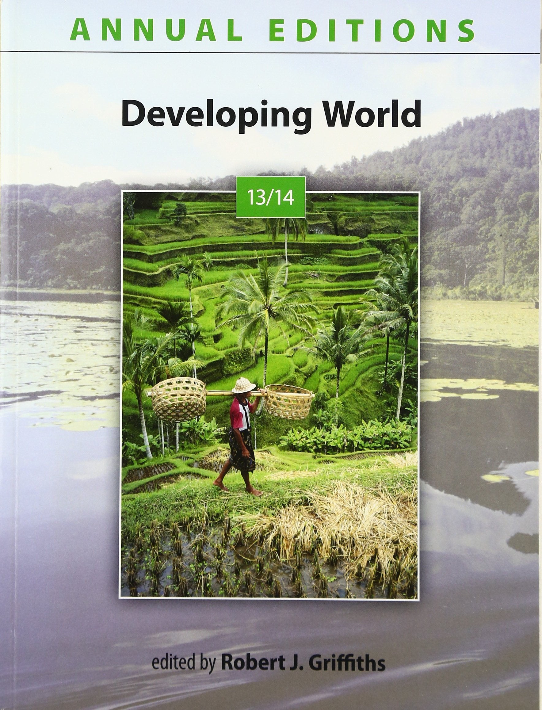 Annual Editions: Developing World 13/14,Used