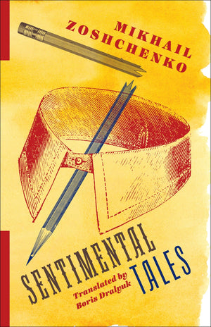 Sentimental Tales (Russian Library),Used