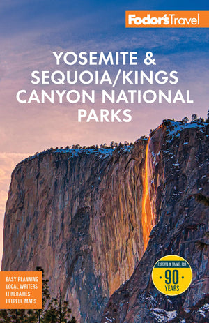 FodorS Yosemite & Sequoia National Parks (FullColor Travel Guide)
