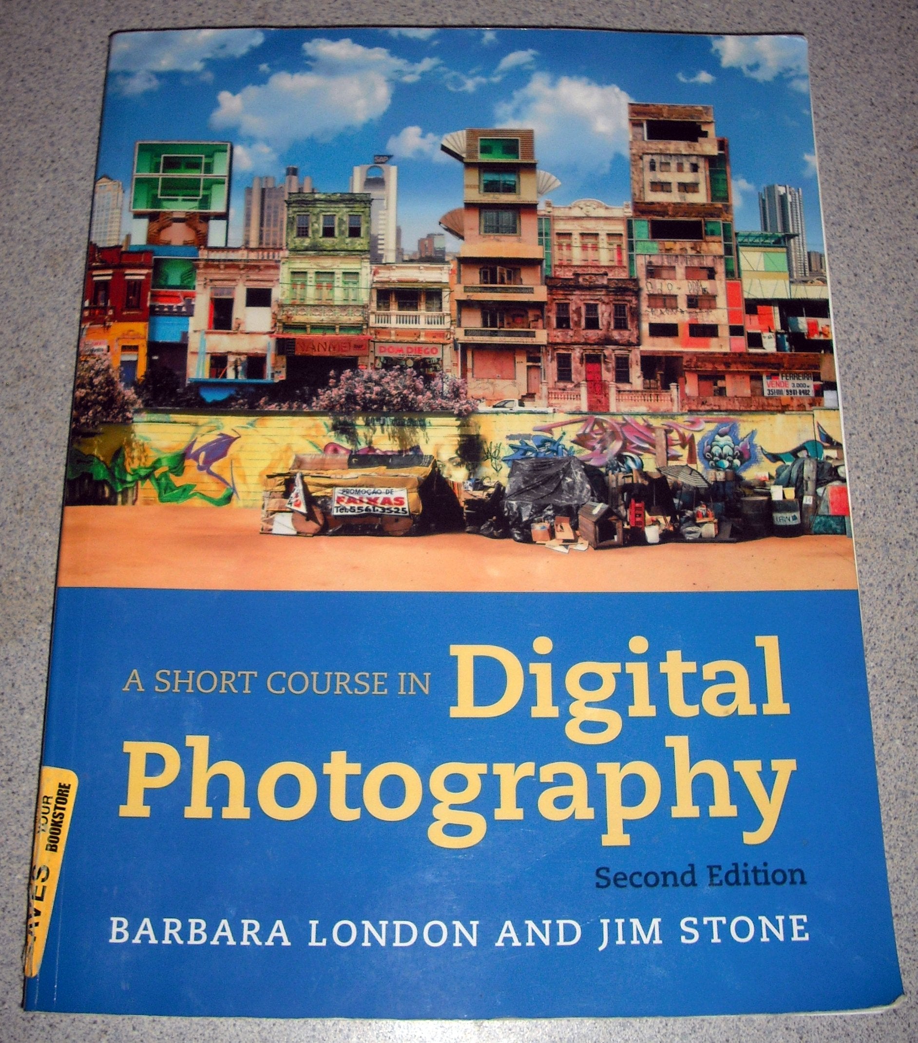 A Short Course in Digital Photography,Used