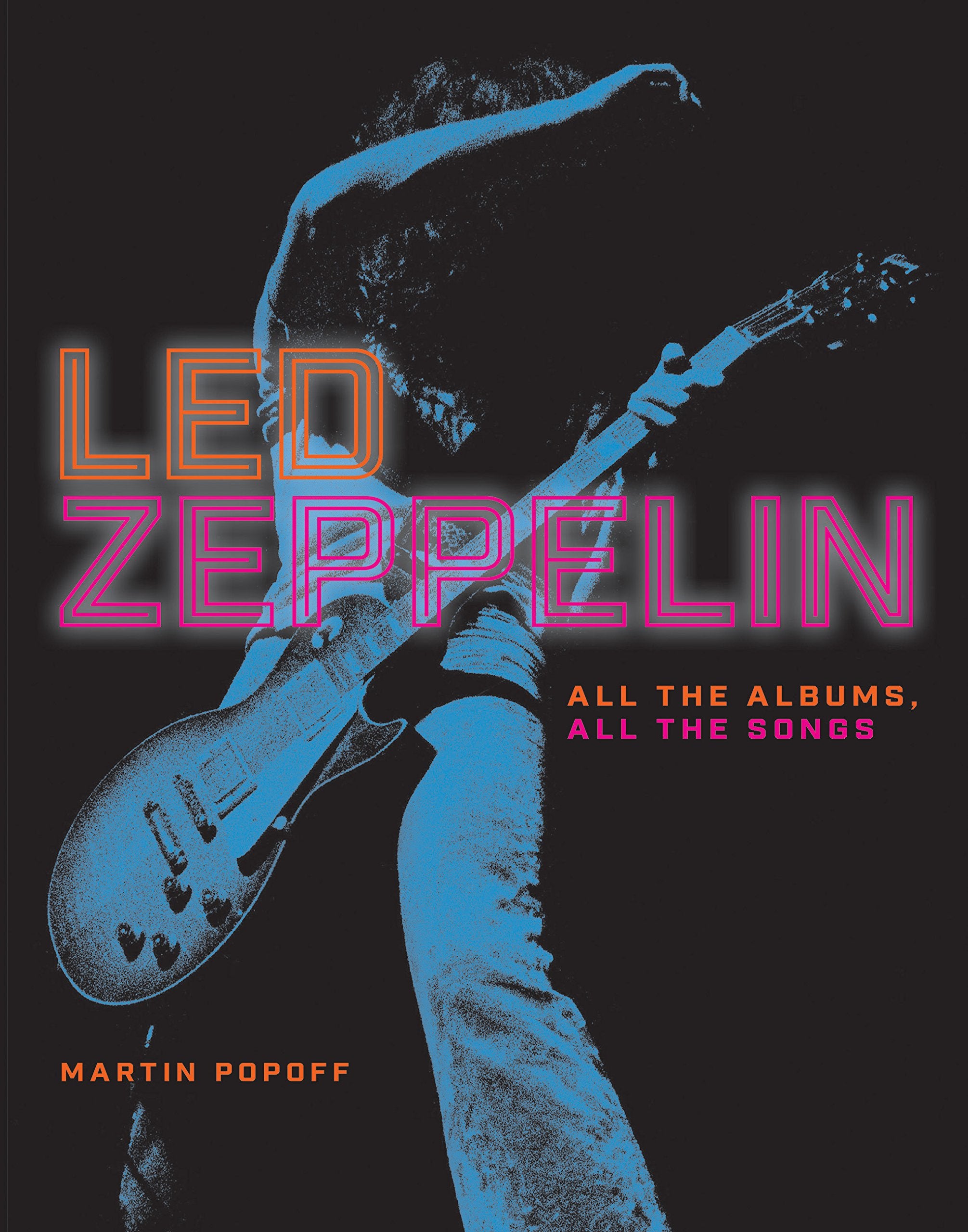 Led Zeppelin: All the Albums, All the Songs,New