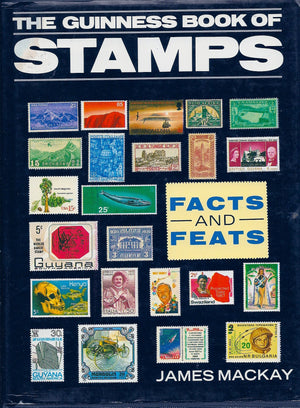 The Guinness Book of Stamps: Facts and Feats,Used
