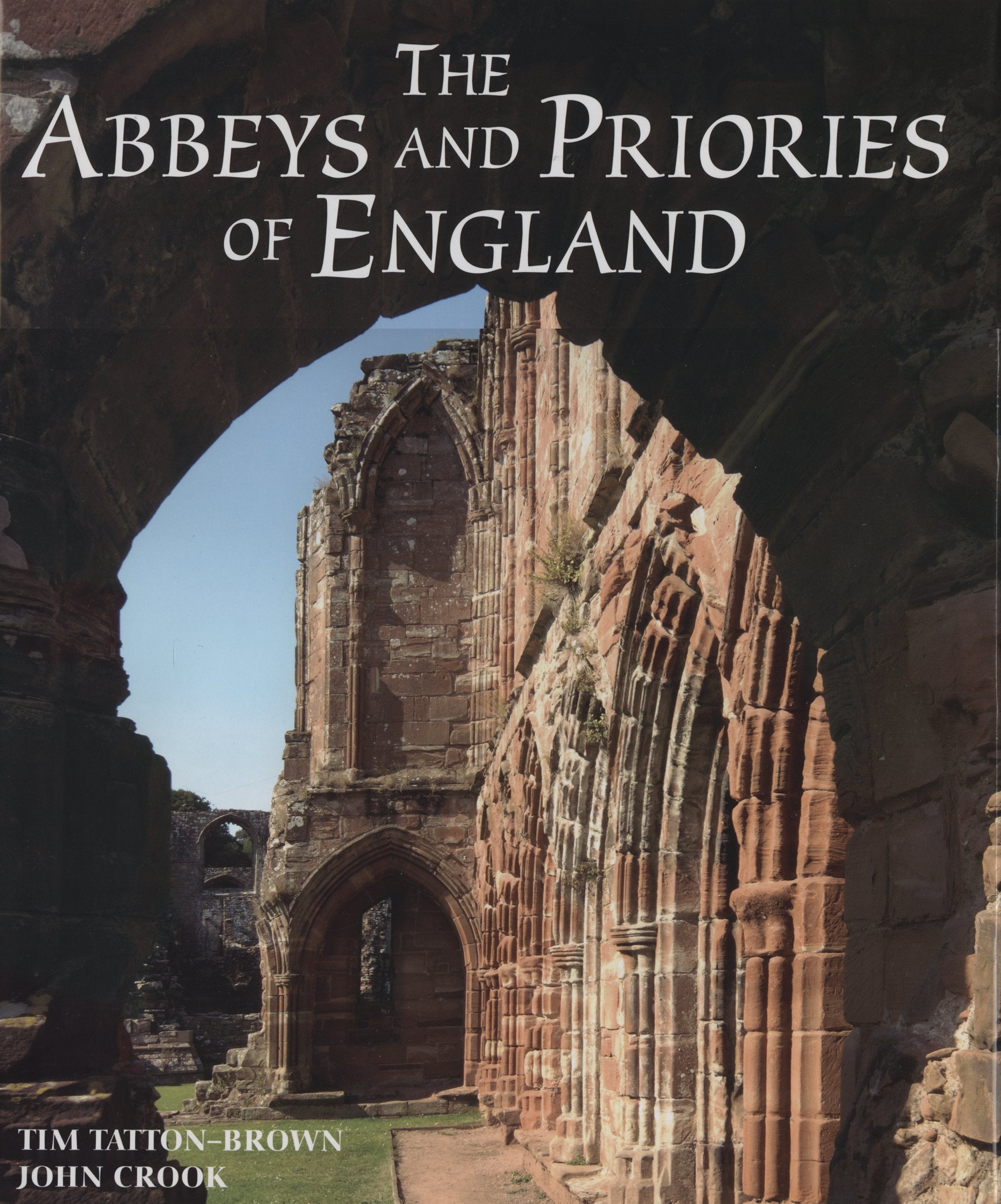 The Abbeys and Priories of England,Used