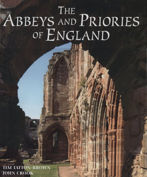 The Abbeys and Priories of England,Used