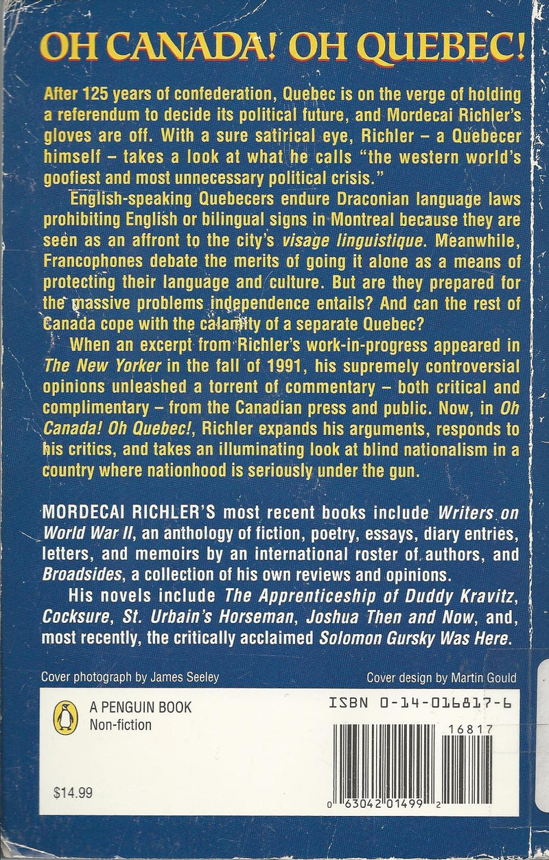 Oh Canada! Oh Quebec! : Requiem for a Divided Country,Used