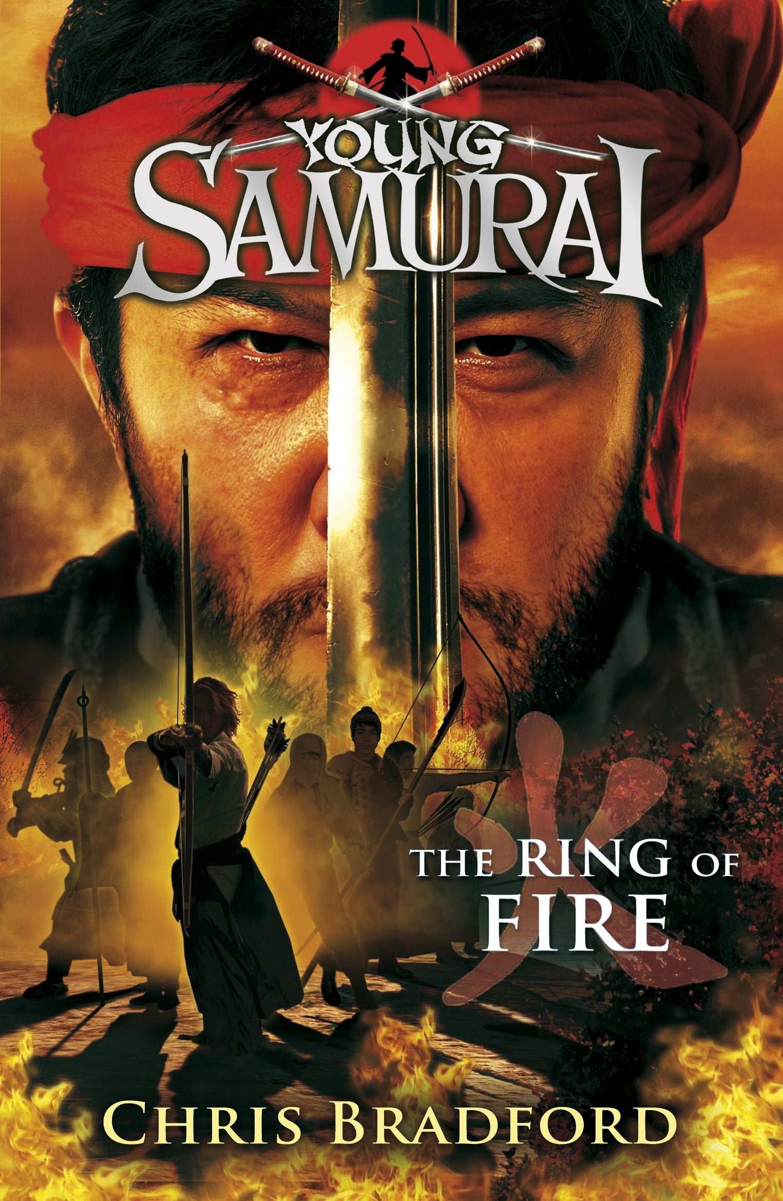 The Ring of Fire (Young Samurai, Book 6),Used