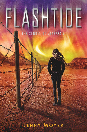 Flashtide: The Sequel To Flashfall (Flashfall, 2)