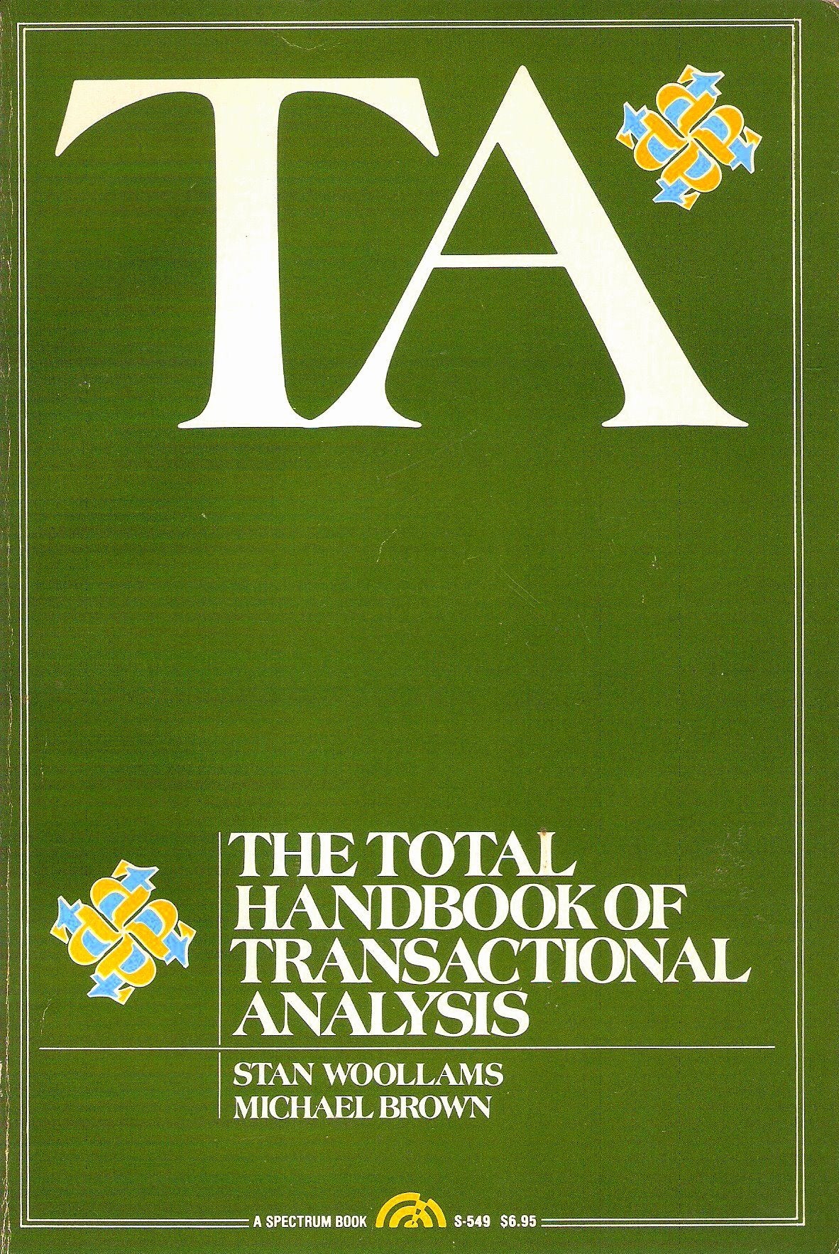 Ta, The Total Handbook Of Transactional Analysis,New