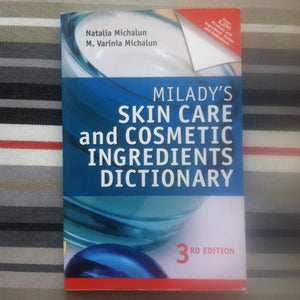 Milady'S Skin Care And Cosmetic Ingredients Dictionary
