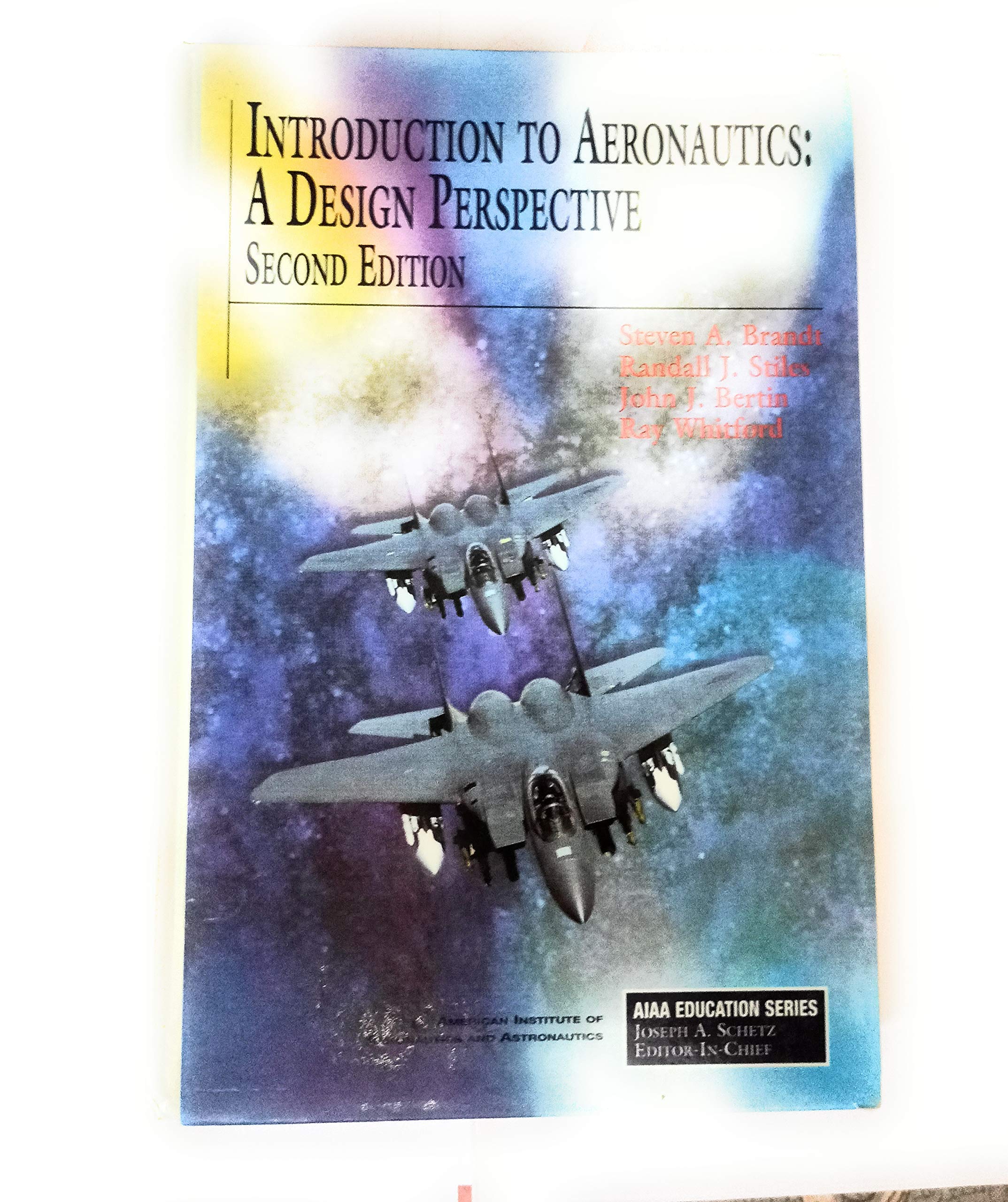 Introduction to Aeronautics: A Design Perspective, 2nd Edition (Aiaa Education Series),Used
