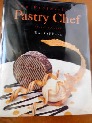 The Professional Pastry Chef (3Rd Edition)