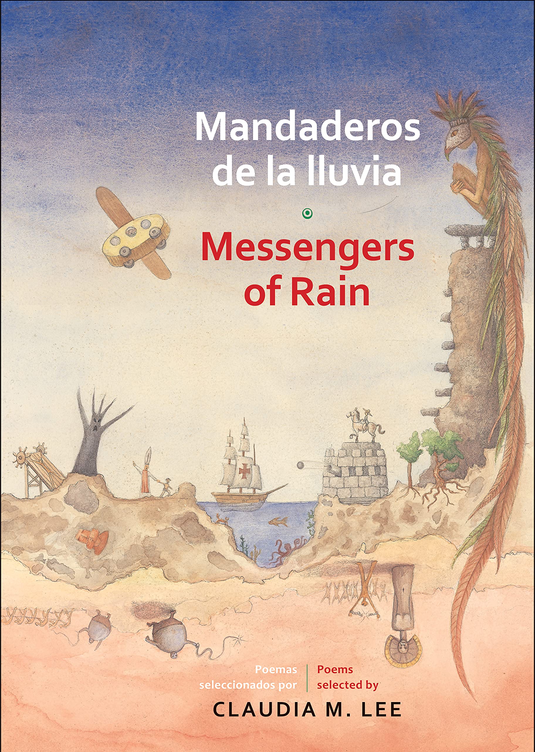 Mandaderos de la lluvia / Messengers of Rain,Used