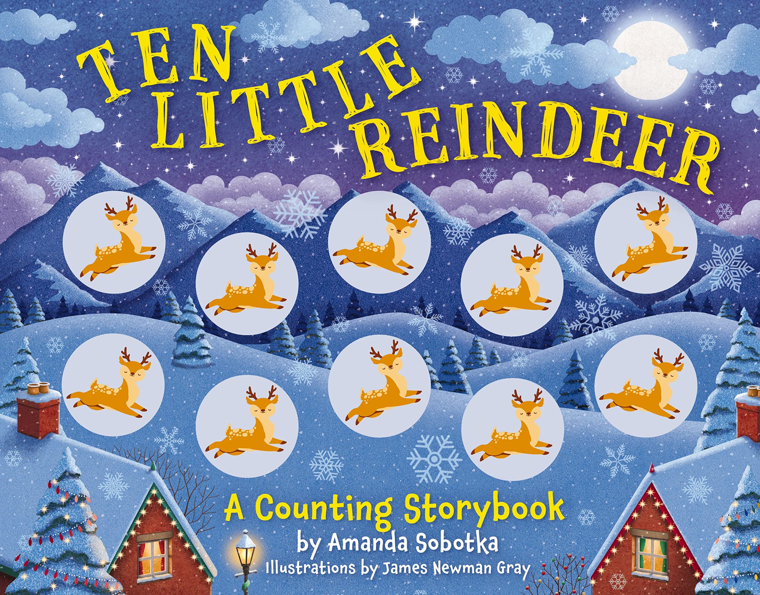 Ten Little Reindeer: A Magical Counting Storybook (Magical Counting Storybooks),Used