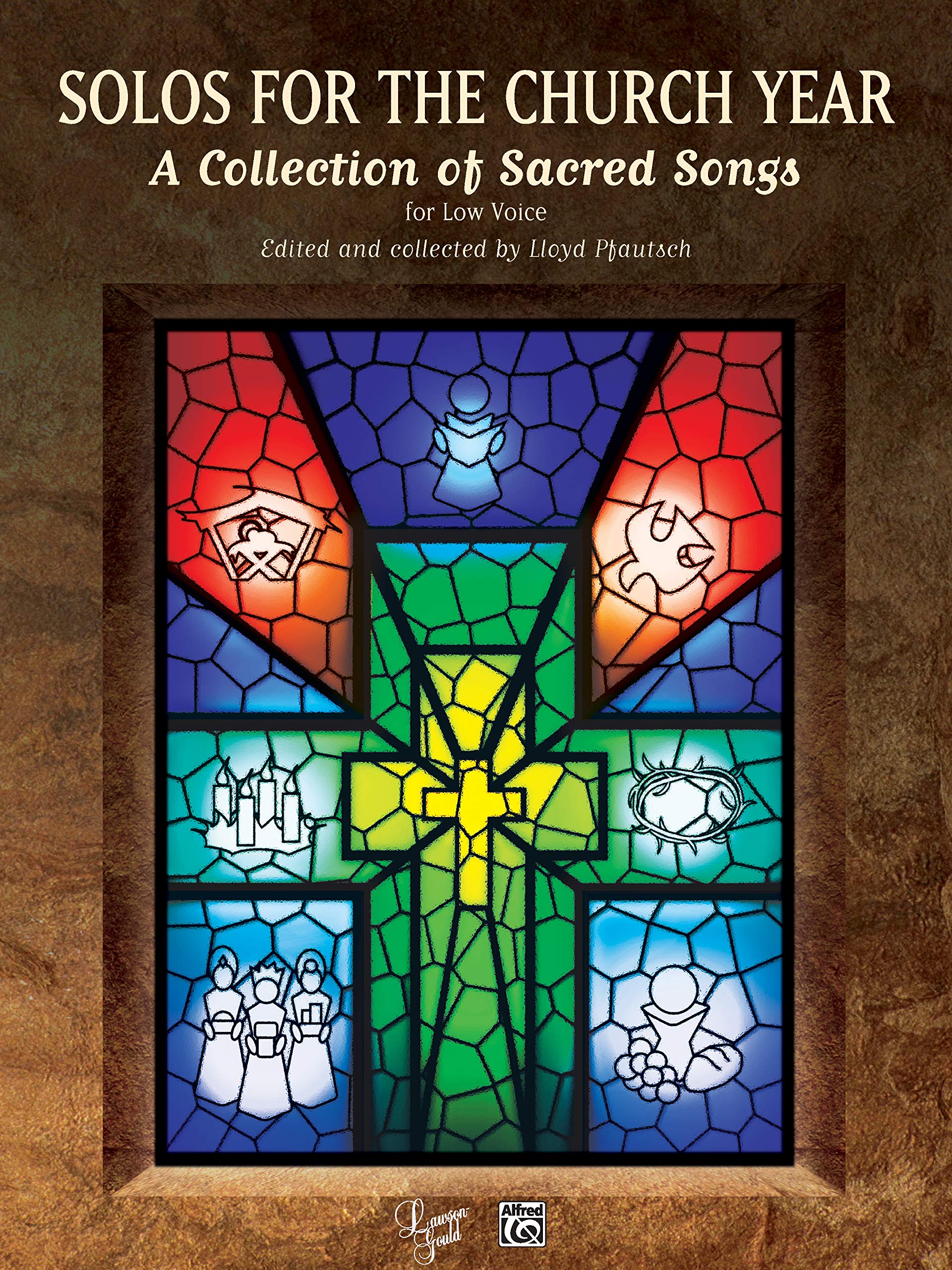 Solos For The Church Year: A Collection of Sacred Songs (LawsonGould),Used