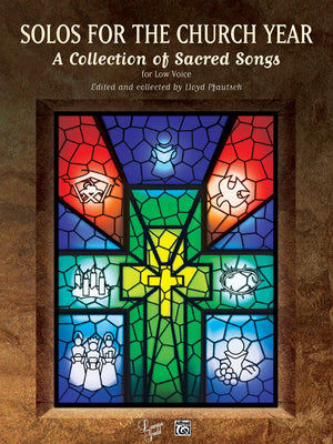 Solos For The Church Year: A Collection of Sacred Songs (LawsonGould),Used