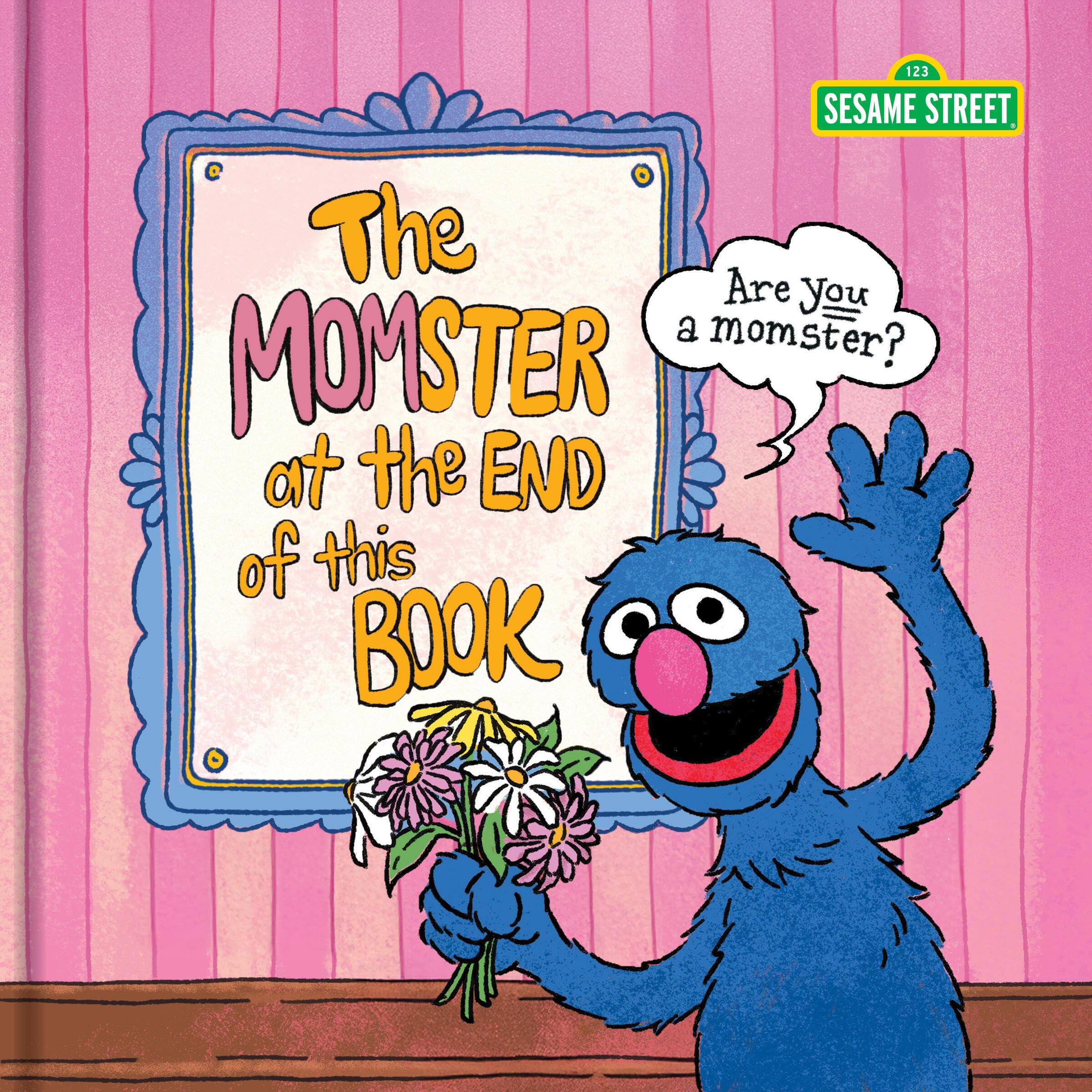 Sesame Street The Momster At The End Of This Book