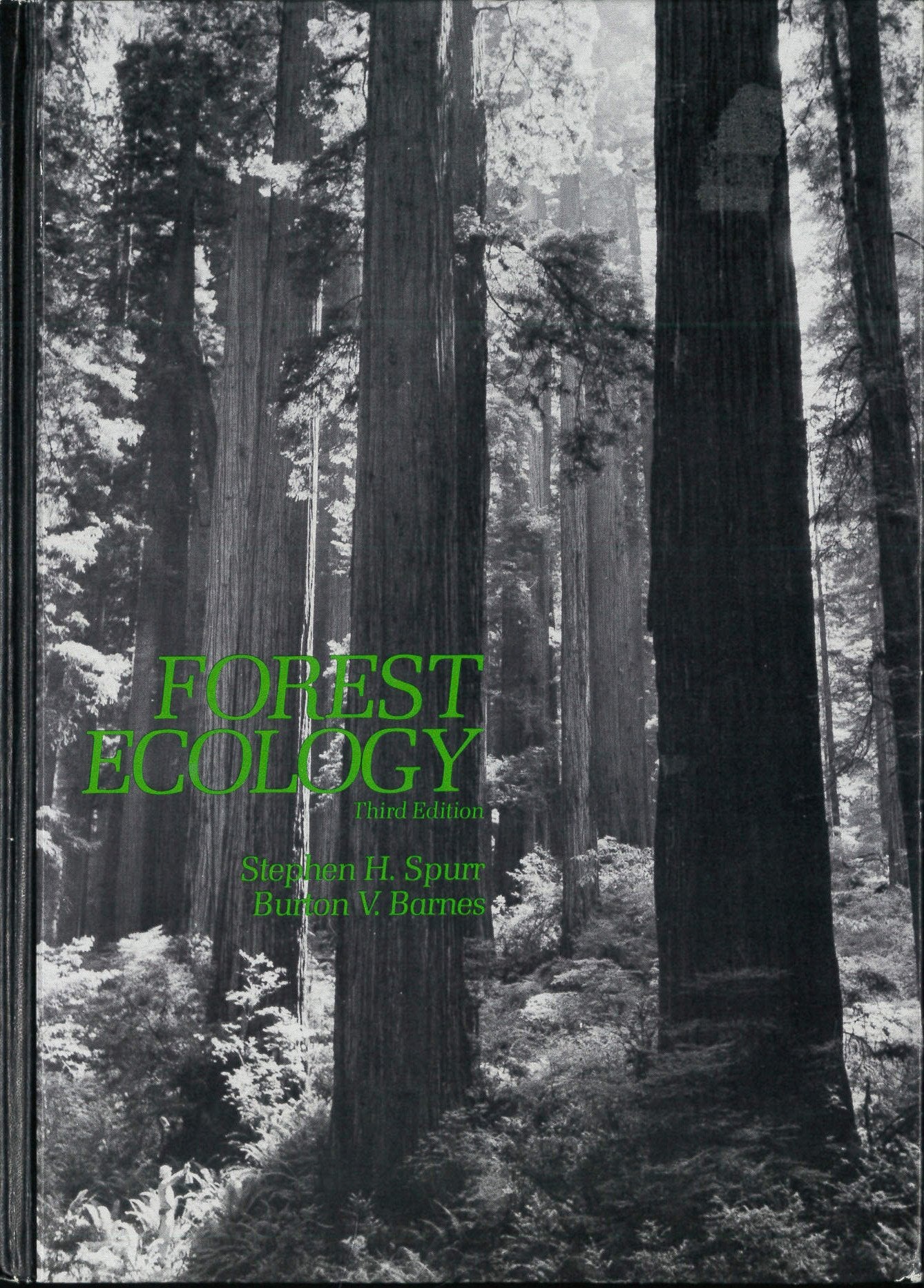 Forest Ecology Third Edition,New