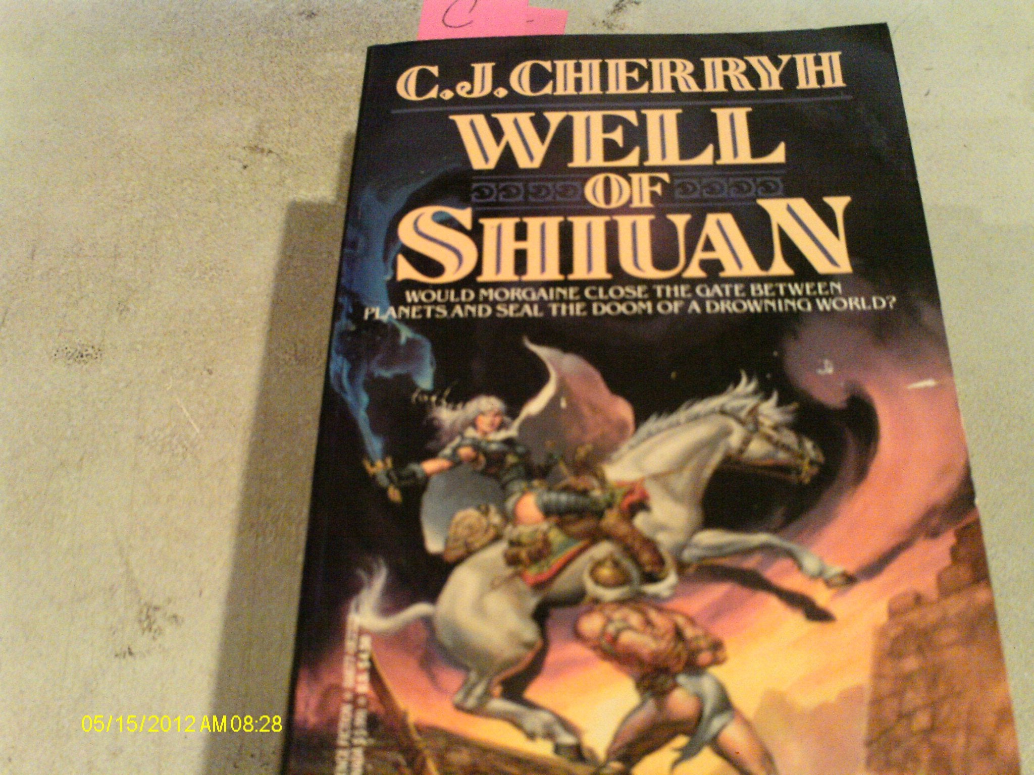 Well of Shiuan (Morgaine Saga, Book 2),Used