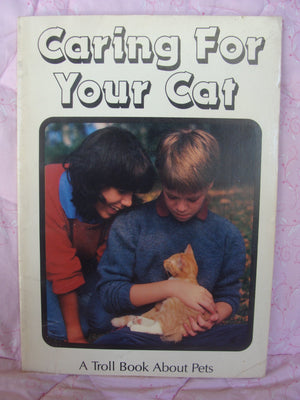 Caring for Your Cat (Pet Series),Used