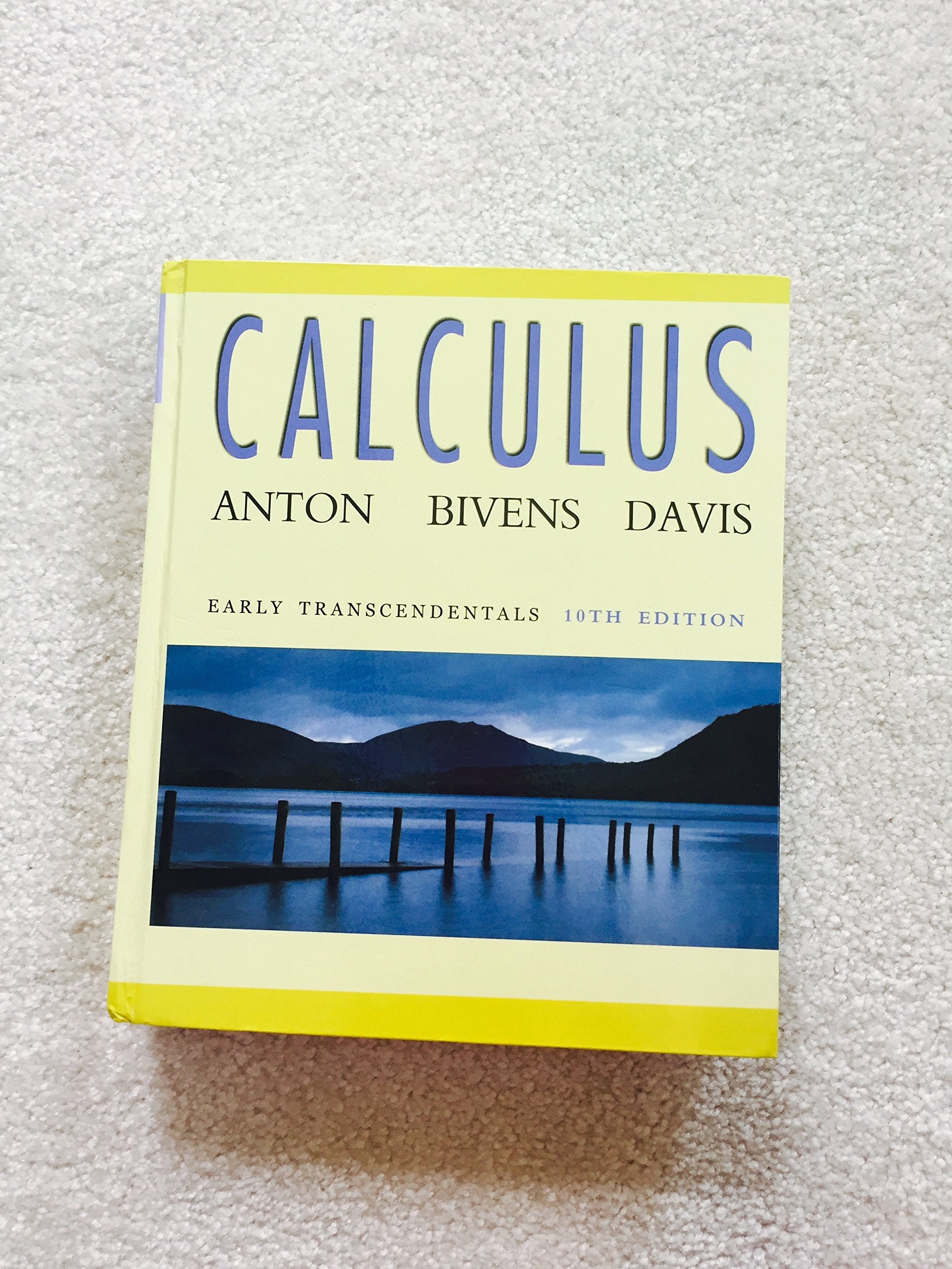 Calculus: Early Transcendentals, 10th Edition,Used