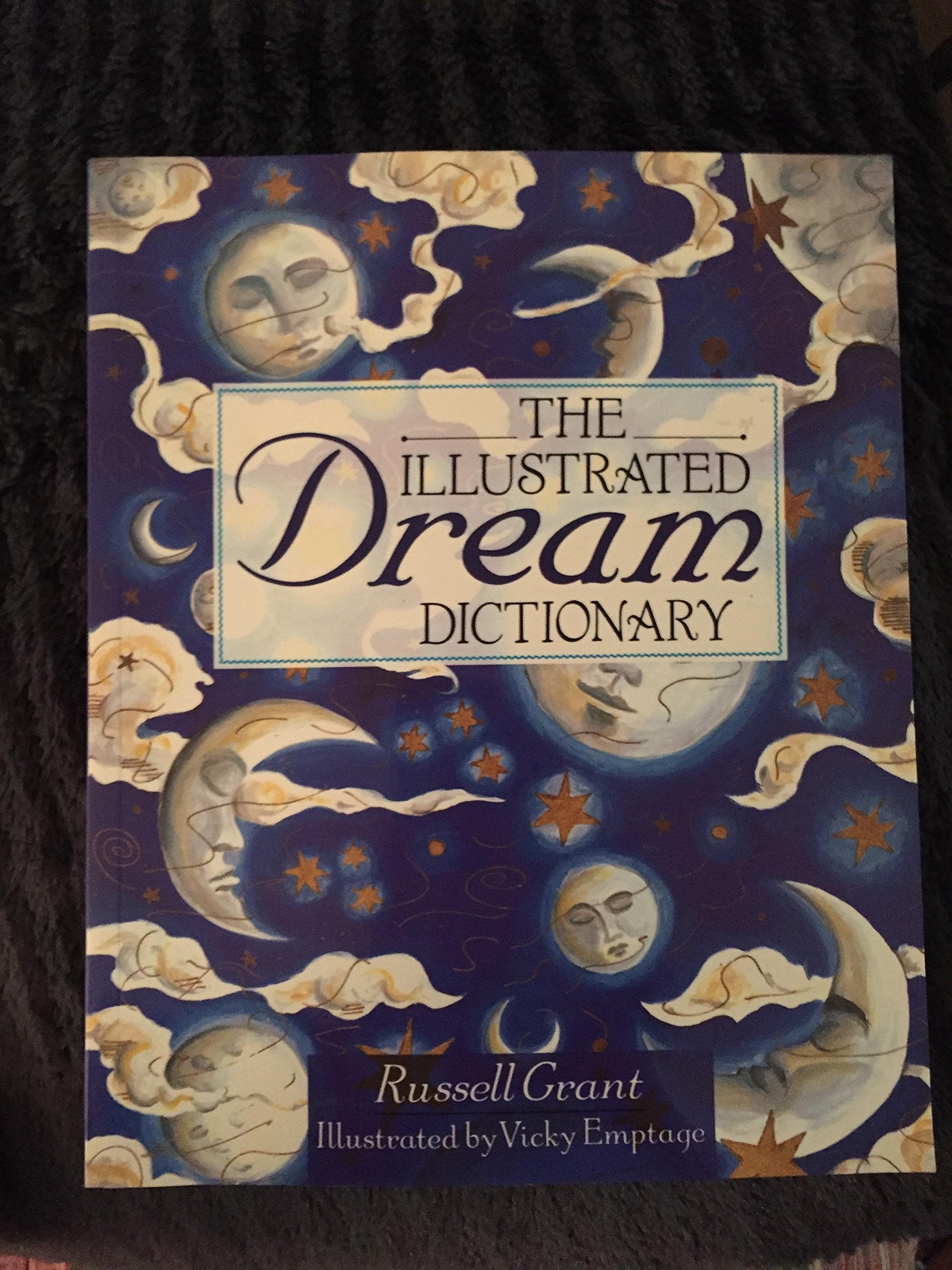 The Illustrated Dream Dictionary