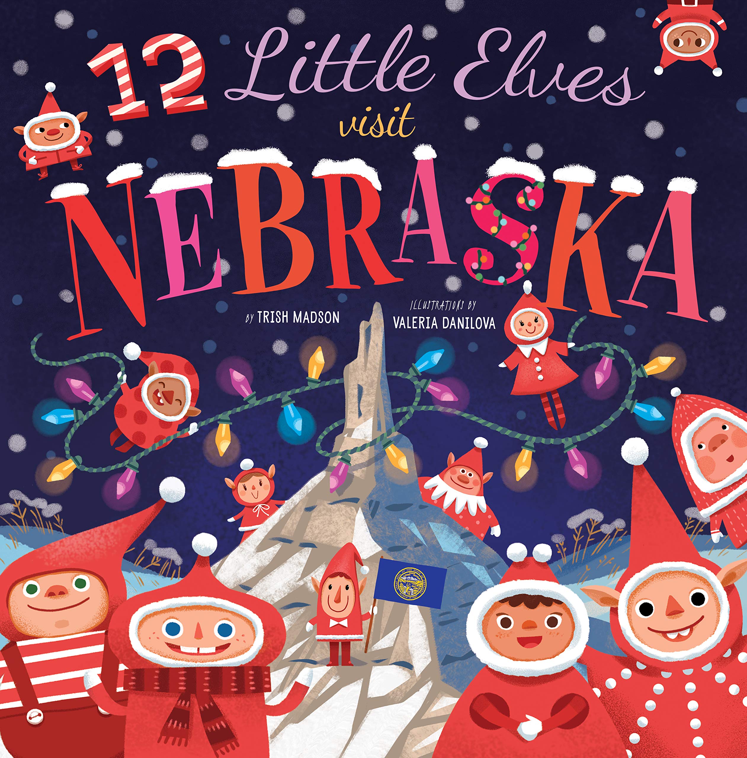 12 Little Elves Visit Nebraska (Volume 6) (12 Little Elves, 6)