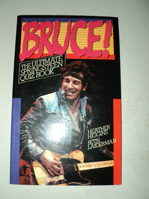 Bruce!: The Ultimate Springsteen Quiz Book,Used