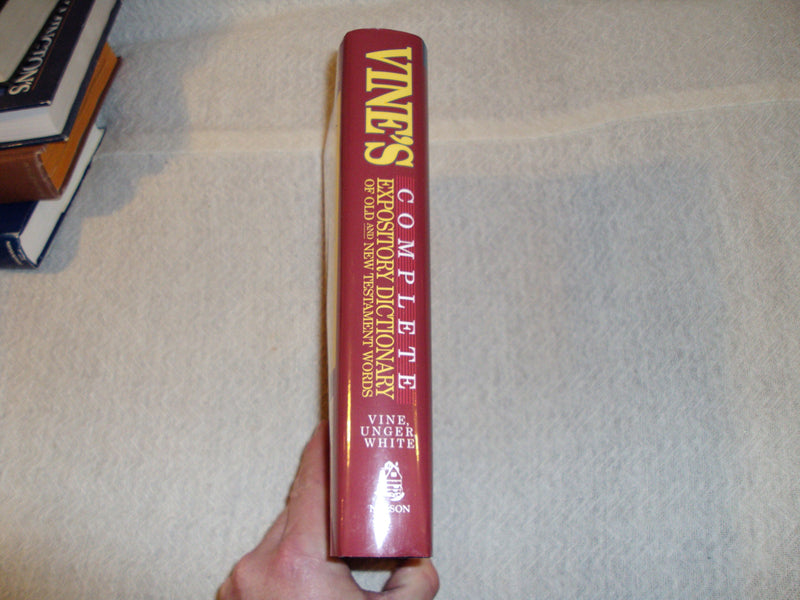 Vine's Complete Expository Dictionary of Old and New Testment Words ( Keyed to Strong's Reference Numbers ),Used