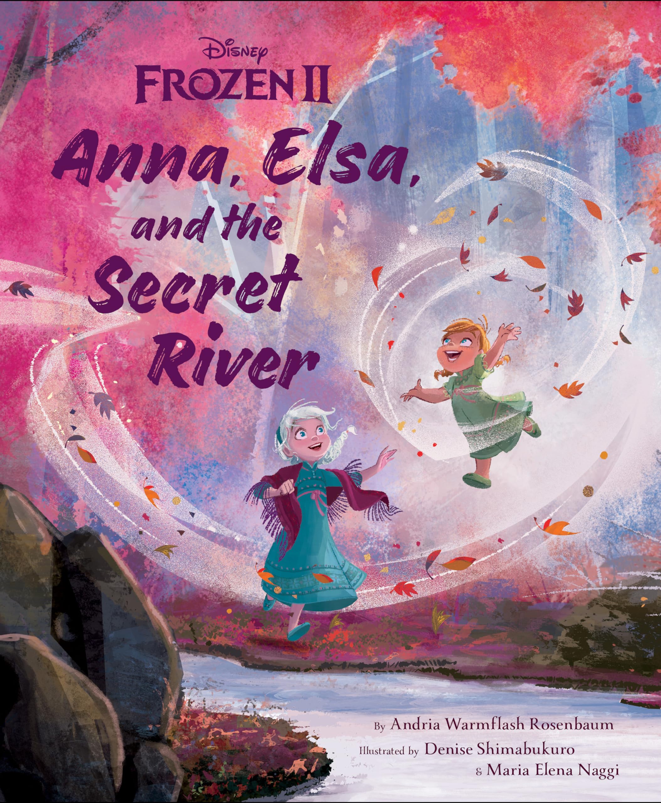 Frozen 2: Anna, Elsa, and the Secret River (Disney Frozen, 2),Used