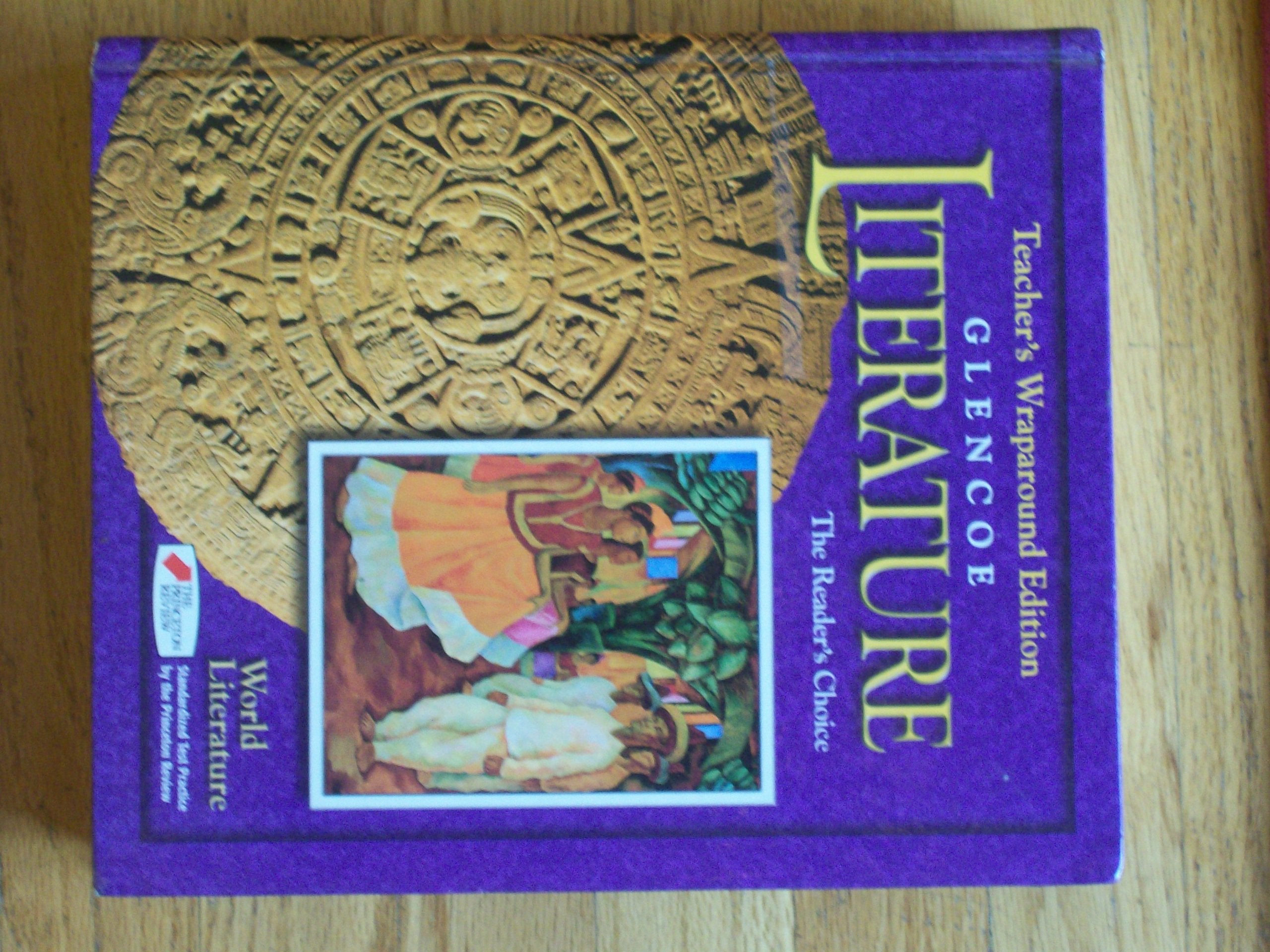 Glencoe Literature World Literature Grade 12: Teacher Wraparound Edition-used