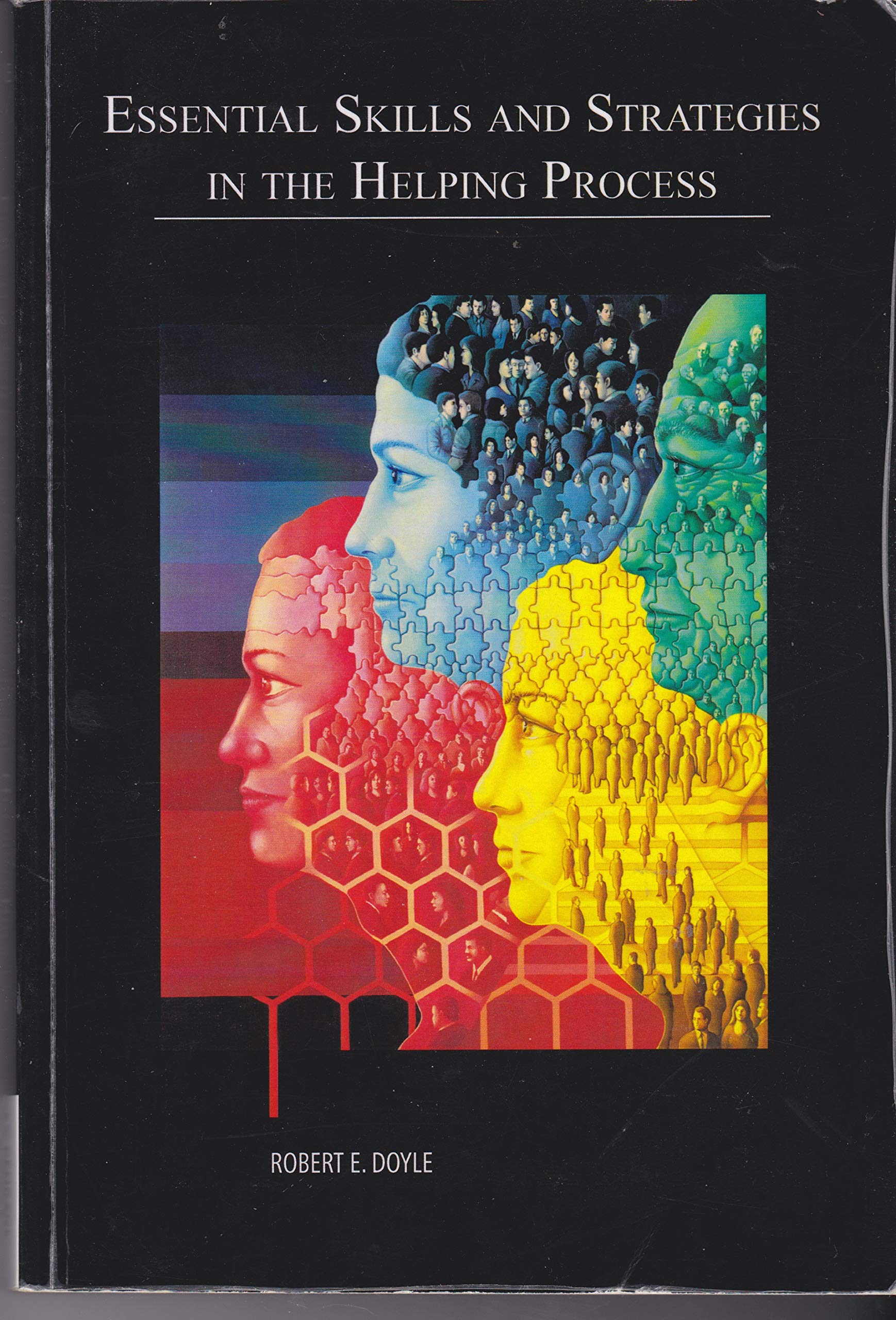 Essential Skills and Strategies in the Helping Process,Used