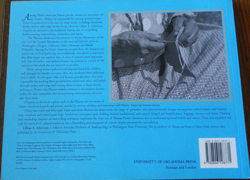 A Song To The Creator: Traditional Arts Of Native American Women Of The Plateau,New
