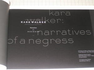 Kara Walker: Narratives of a Negress,Used